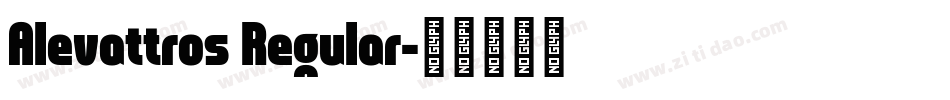 Alevattros Regular字体转换